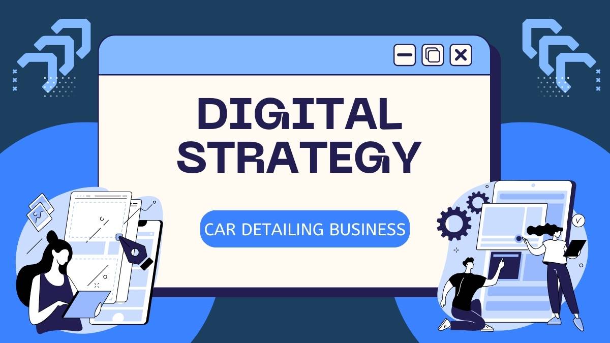 digital strategy for customer loyalty in car detailing