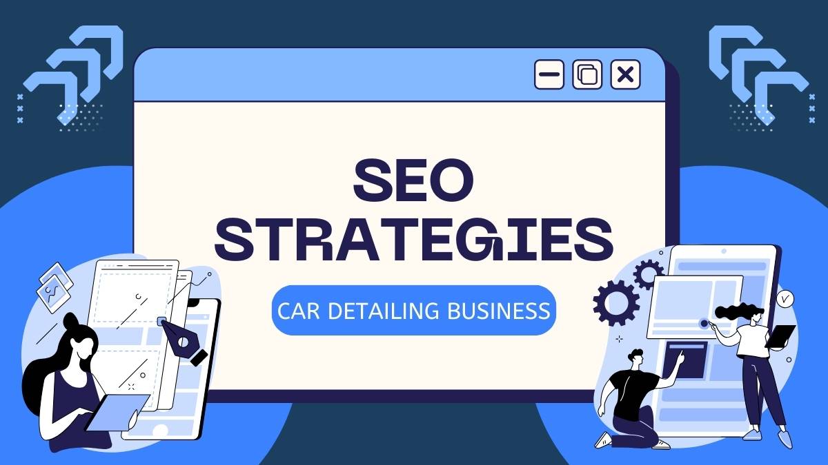 simple seo strategies for car detailing businesses