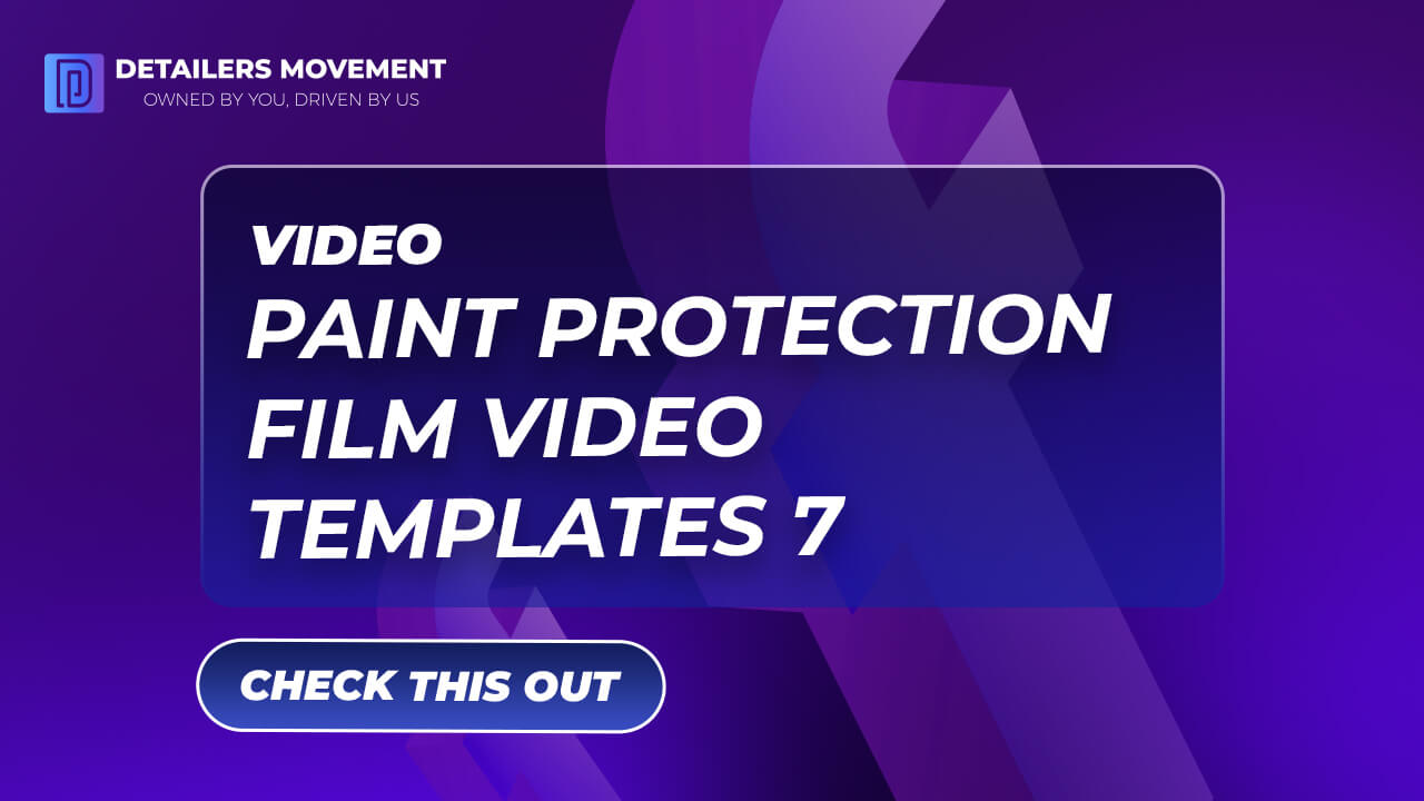 paint protection film video templatesv 7