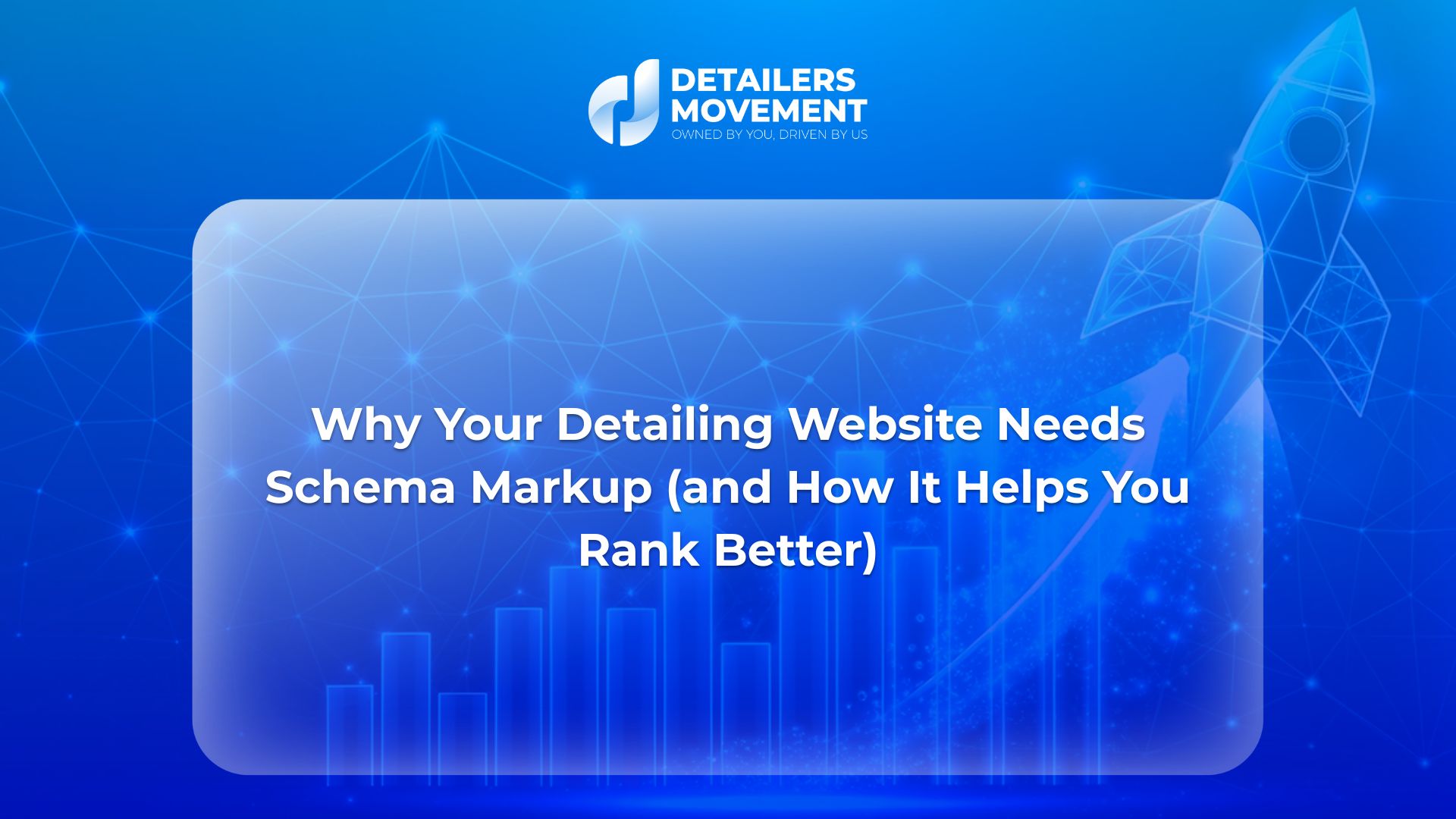 Why Your Detailing Website Needs Schema Markup (and How It Helps You Rank Better)